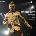 Morrissey - Beethoven Was Deaf: Live in Paris (New Vinyl)