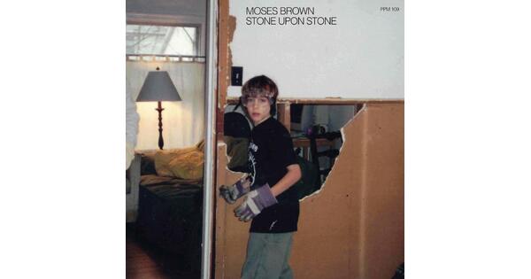Moses Brown - Stone Upon Stone (New Vinyl)