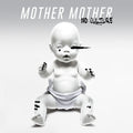 Mother Mother - No Culture (New Vinyl)