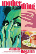 Motherthing (New Book)