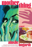 Motherthing (New Book)