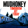 Mudhoney - Tomorrow Hit Today (Rocktober 2026 Red Vinyl) (New Vinyl)