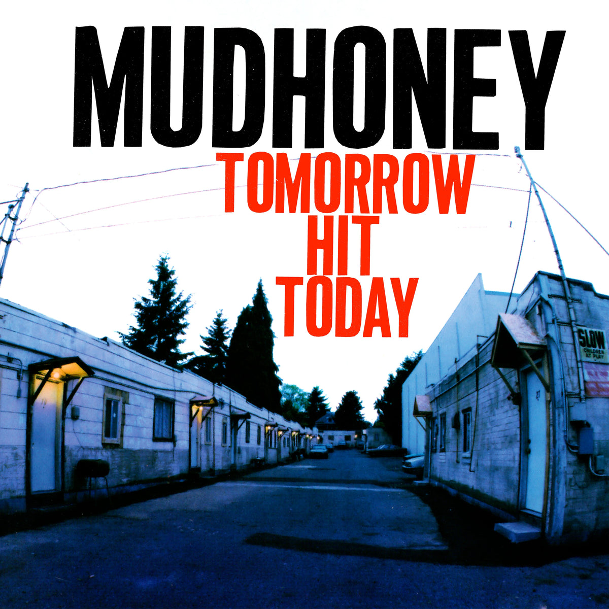 Mudhoney - Tomorrow Hit Today (Rocktober 2026 Red Vinyl) (New Vinyl)