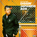 Muro – Diggin' Japanese AOR, Selected By Muro (New Vinyl)