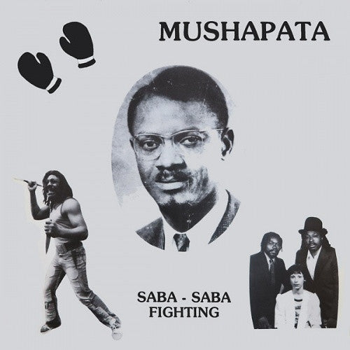 Mushapata - Saba-Saba Fighting (12") (New Vinyl)