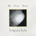 My Dying Bride - The Angel & The Dark River (30th Anniversary Edition) (New Vinyl)