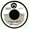Myra Barnes/Barbara Gwen - The Message From The Soul Sisters/Right On (7") (New Vinyl)