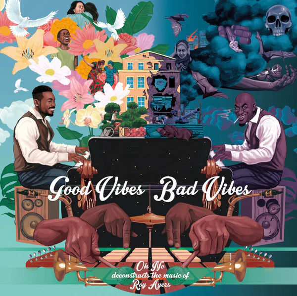 Oh No & Roy Ayers - Good Vibes Bad Vibes (New Vinyl)