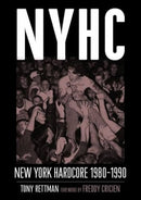 NYHC: New York Hardcore 1980-1990 (New Book)