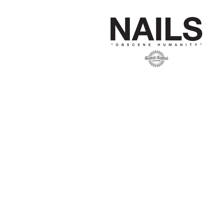 Nails - Obscene Humanity (New Vinyl)