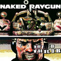Naked Raygun - Throb Throb (Green Swirl Vinyl) (Remastered) (New Vinyl)