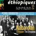 Nalbandian The Ethiopian & Either/Orchestra - Ethiopiques 32: Nalbandian The Ethiopian & Either (New Vinyl)