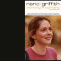 Nanci Griffith - Working in Corners (4LP Box Set) (New Vinyl)