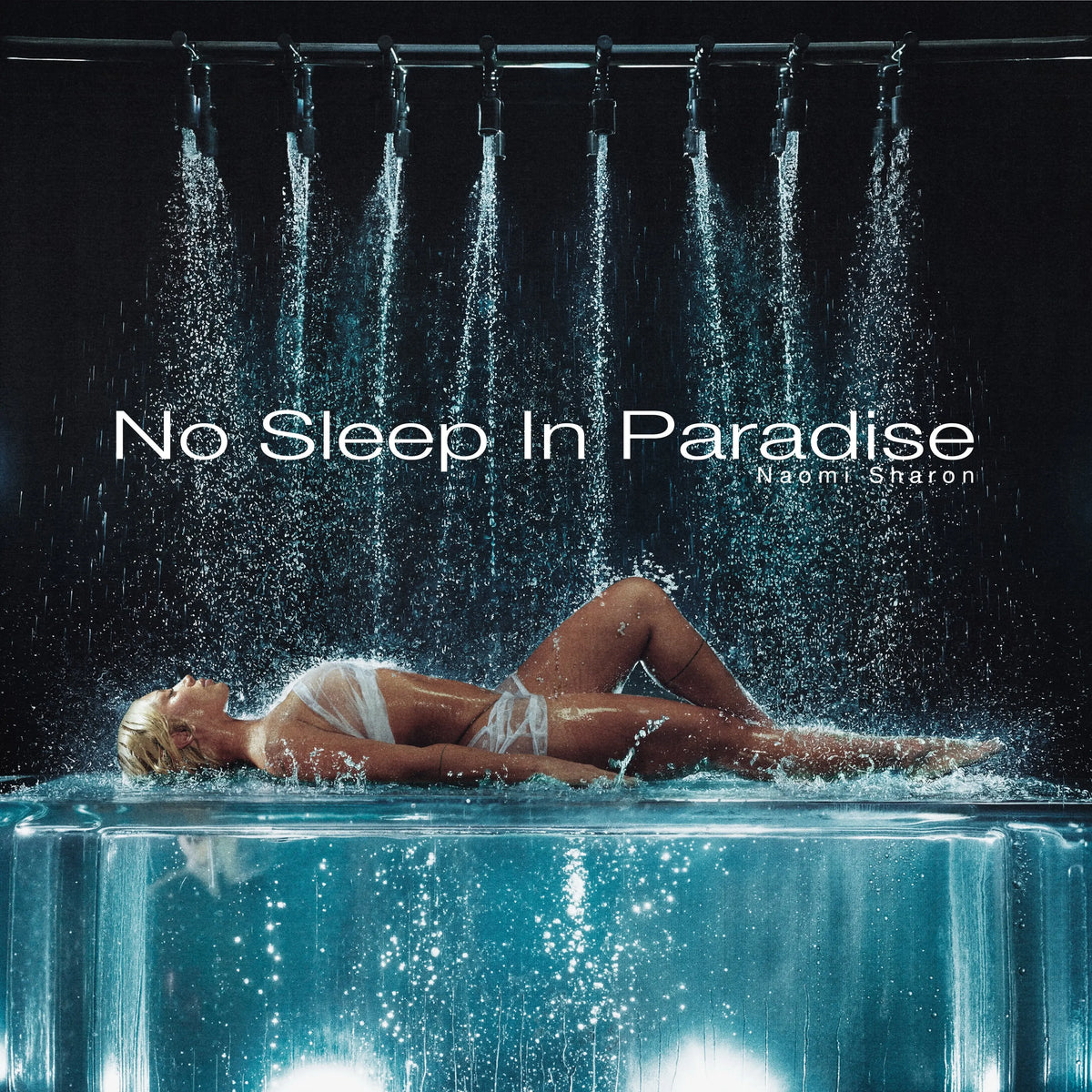 Naomi Sharon - No Sleep In Paradise (New Vinyl)