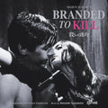 Naozumi Yamamoto - Branded To Kill (New Vinyl)