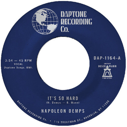 Napoleon Demps - It's So Hard / It's So Hard Pt. Two 7" (New Vinyl)