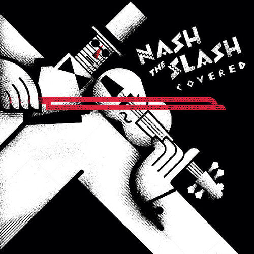 Nash The Slash - Covered (New Vinyl)