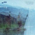 Nate Mercereau, Josh Johnson, Carlos Nino - Openness Trio (New Vinyl)