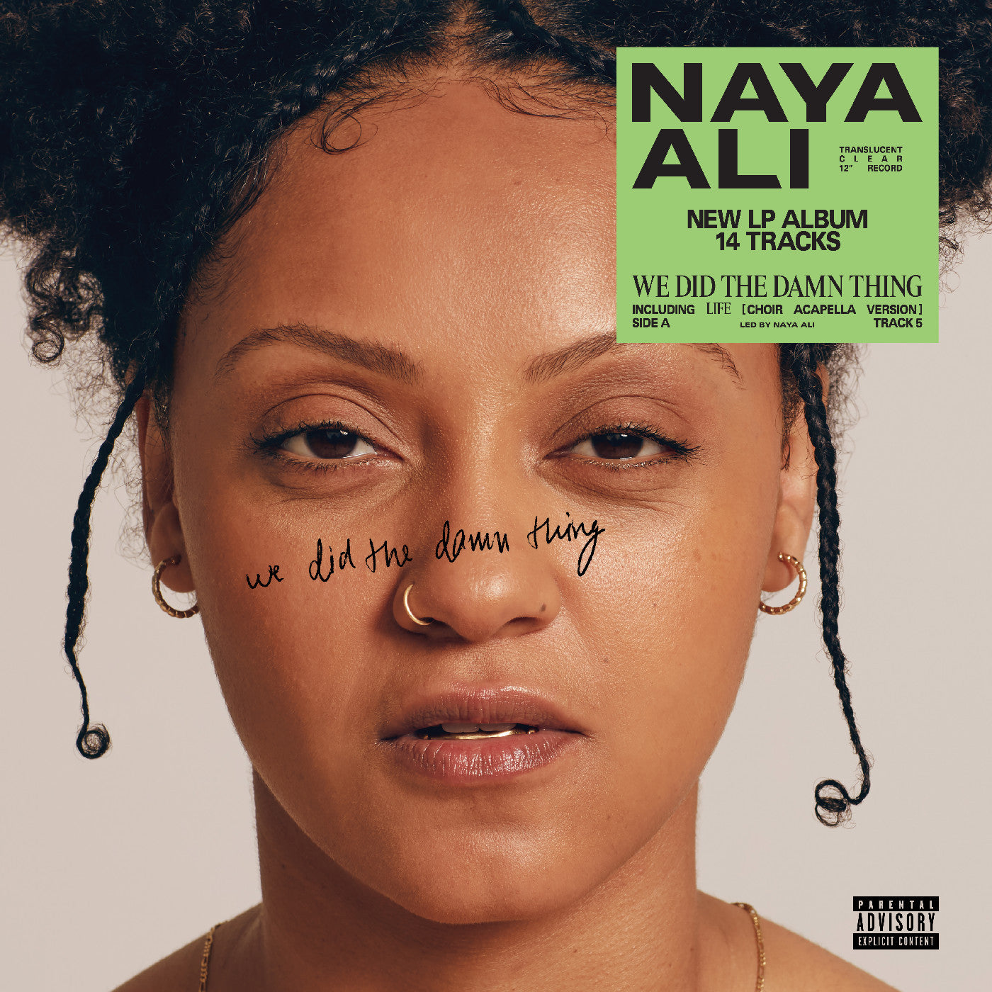 Naya Ali - We Did The Damn Thing (Clear Vinyl) (New Vinyl)
