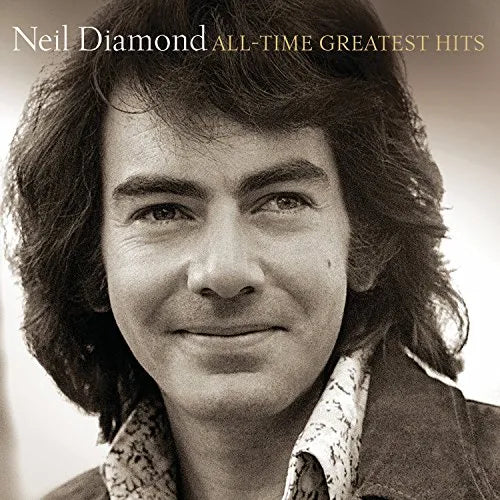 Neil Diamond - All Time Greatest Hits (New Vinyl)