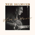 Neil Diamond - Wild At Heart (2CD Deluxe) (New CD)