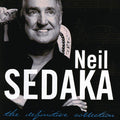 Neil Sedaka - The Definitive Collection (New CD)