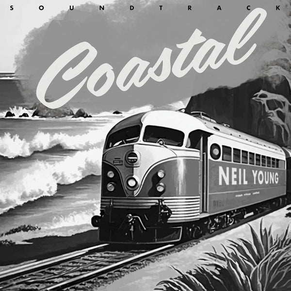 Neil Young - Coastal Soundtrack (New CD)