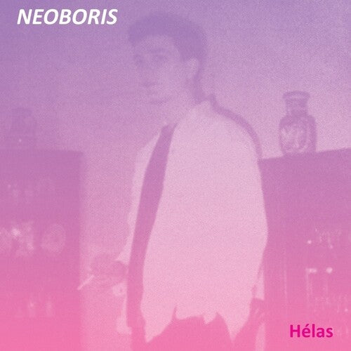 Neoboris - Helas (New Vinyl)