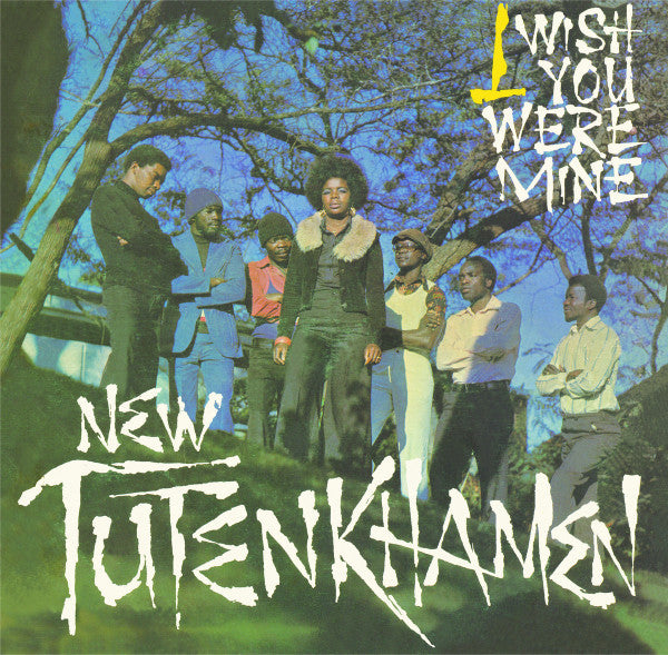 New Tutenkhamen – I Wish You Were Mine (New Vinyl)