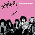 New York Dolls - Dawn Of The Dolls (Ltd Splatter) (New Vinyl)