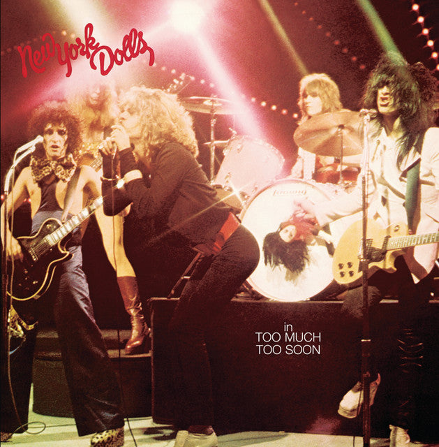 New York Dolls - Too Much Too Soon (New Vinyl)