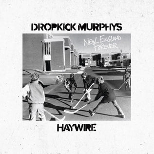 Dropkick Murphys - Haywire (New Vinyl)