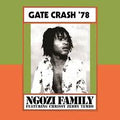 Ngozi Family - Gate Crash '78 (RSD 2026) (New Vinyl)