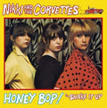 Nikki and the Corvettes - Honey Bop!/Shake It Up (7" Single) (Red Vinyl) (New Vinyl)