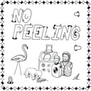 No Peeling - No Peeling (7") (New Vinyl)
