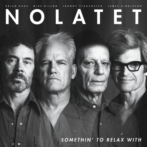 Nolatet - Somethin' To Relax With (New Vinyl)