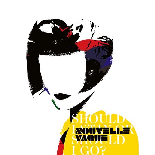 Nouvelle Vague - Should I Stay Or Should I Go? (New Vinyl)