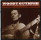 Woody Guthrie - Sings Folk Songs (New CD)