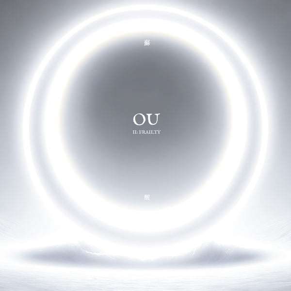 OU - II: Frailty (New Vinyl)