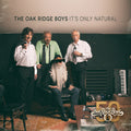 Oak Ridge Boys - It's Only Natural (New CD)