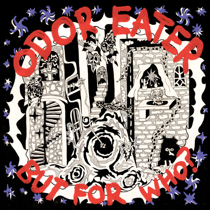 Odor Eater - But For Who? (New Vinyl)