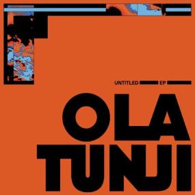 Ola Tunji - Untitled EP (New Vinyl)