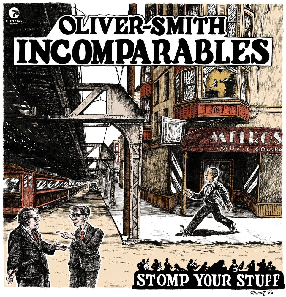 Oliver-Smith Incomparables - Stomp Your Stuff (New Vinyl)