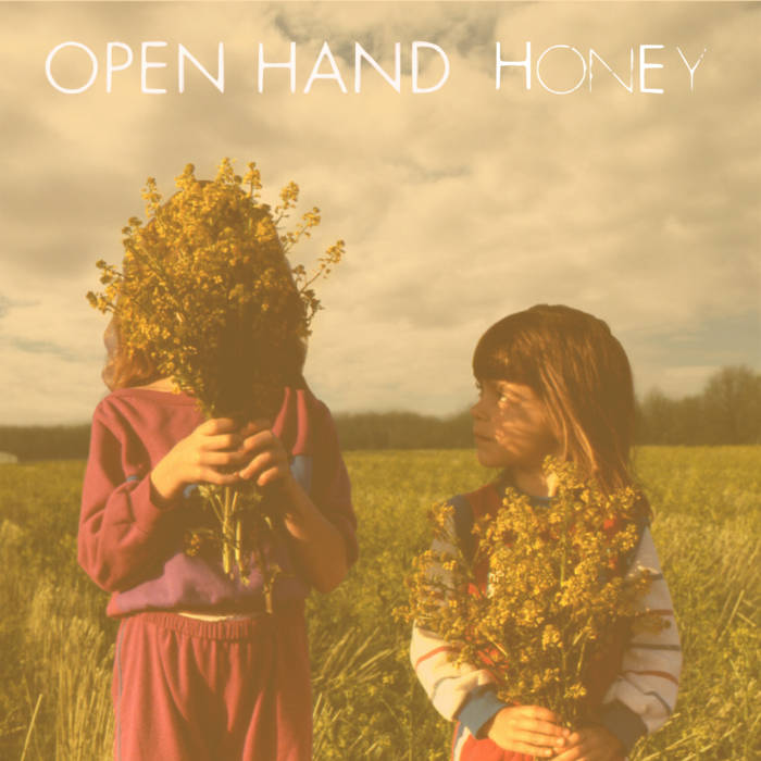 Open Hand - Honey (New Vinyl)