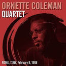 Ornette Coleman Quartet - Rome, Italy; February 8, 1968 (New Vinyl)