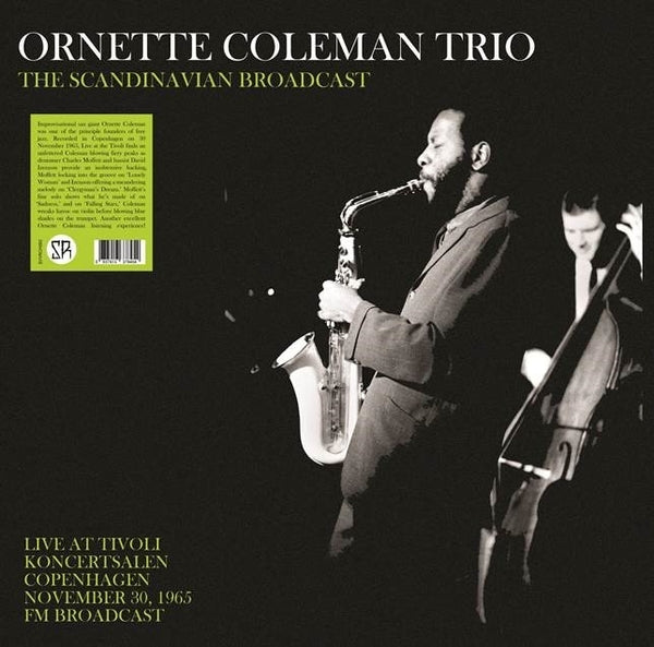 Ornette Coleman - Scandinavian Broadcast (Copenhagen November 30, 1965) (New Vinyl)