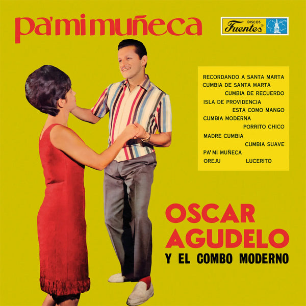 Óscar Agudello y el Combo Moderno - Pa’ mi muñeca (New Vinyl)