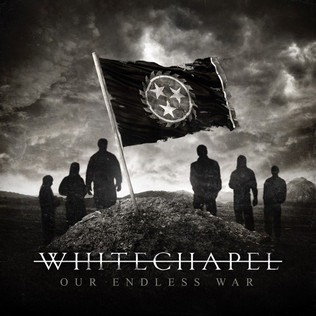 Whitechapel - Our Endless War (New CD)