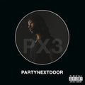 PARTYNEXTDOOR - PARTYNEXTDOOR 3 (New Vinyl)