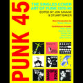 PUNK 45: The Singles Cover Art of Punk 1975-82 (New Book)
